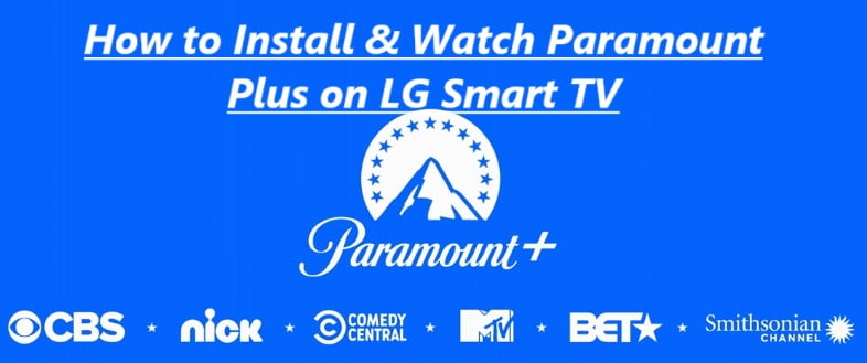 How to Install & Watch Paramount Plus on LG Smart TV