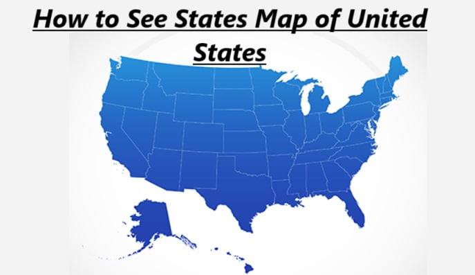 How to See States Map of United States