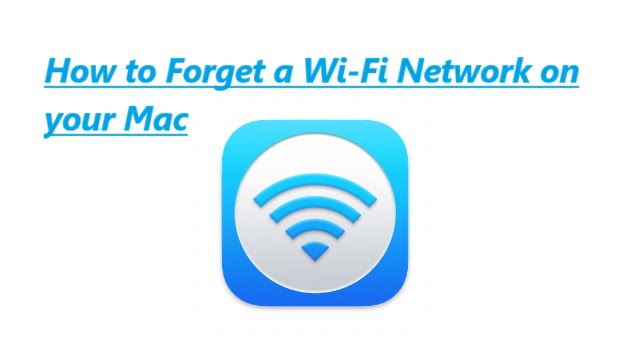 How to Forget a Wi-Fi Network on your Mac