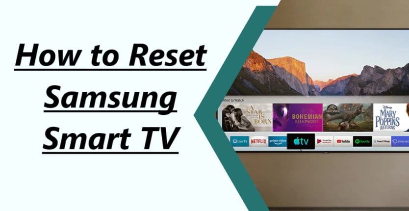 How to Reset Samsung Smart TV