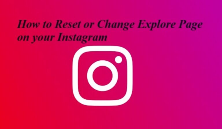 How to Reset or Change Explore Page on your Instagram