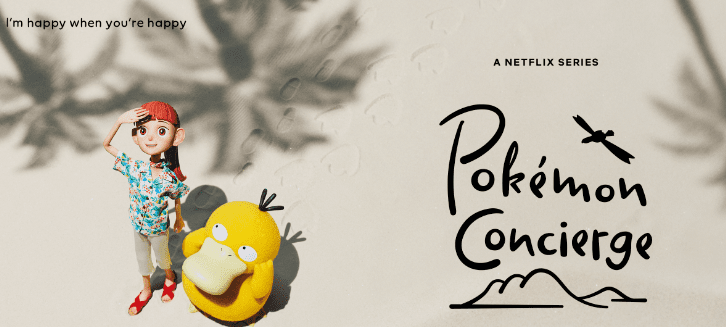 Pokémon Concierge TV Series